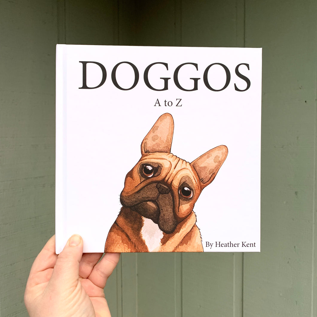 Hardcover, Signed Copy, DOGGOS A to Z, A Pithy Guide to 26 Dog Breeds, HARD COVER BOOK, FREE SHIPPING